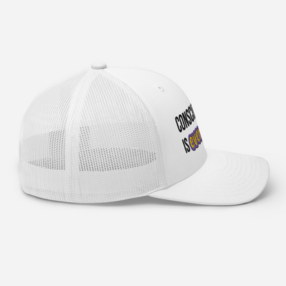 'CONSCIOUSNESS IS EVERYTHING' UNISEX WHITE TRUCKER CAP