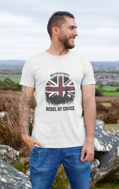 BRITISH BY BIRTH, REBEL BY CHOICE UNISEX TSHIRT
